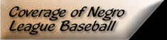 Coverage of Negro League Baseball